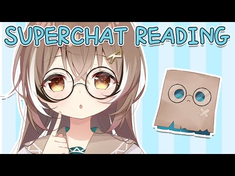 【CHIT CHAT】Superchat Reading + Catch Up! video thumb