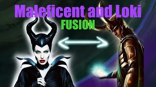 Loki | Maleficent FUSION
