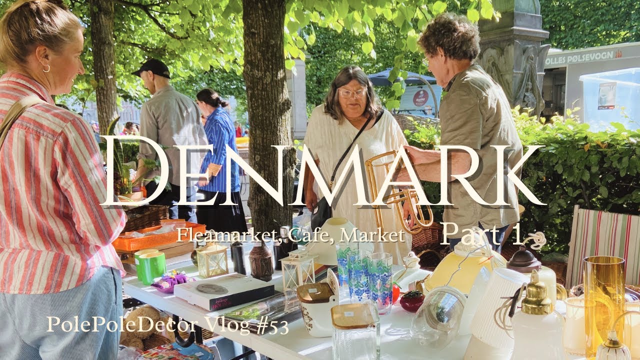 #53.🇩🇰Nordic / Denmark Tour - Part 1 ~ Copenhagen flea market visit♪