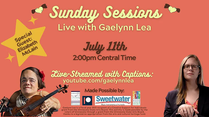 Gaelynn Lea's Sunday Sessions with Guest Elizabeth...