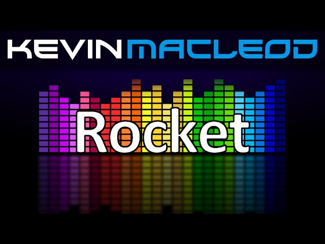 Kevin MacLeod: Rocket class=