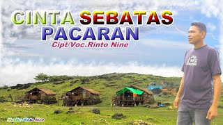 CINTA SEBATAS PACARAN || Rinto Nine || Lagu Dansa Terbaru