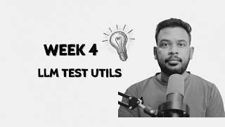 LLM Testing for Beginners: Week 4 Project Walkthrough | Week 4 of 52