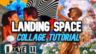 LANDING SPACE COLLAGE TUTORIAL | FREE screenshot 1