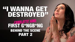 Charlotte Sins: FIRST G*NGB*NG | Behind The Scenes Documentary | PART 2 | ADULT TIME