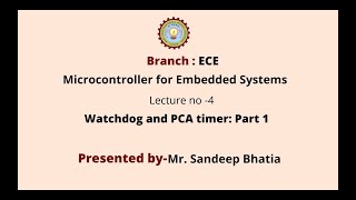 Microcontroller & Embedded System Design | Watchdog and PCA Timer: Part-1| AKTU Digital Education