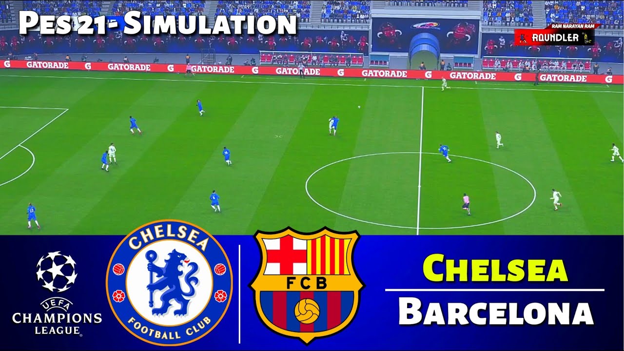 LIVE🔴Chelsea vs Barcelona - UEFA Champions League 2025 | PES 21 Simulation