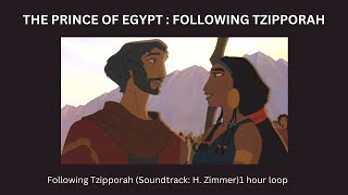 The Prince of Egypt: Following Tzipporah (Hans Zimmer)1 Hour Loop Mesmerizing Sound for Relaxation