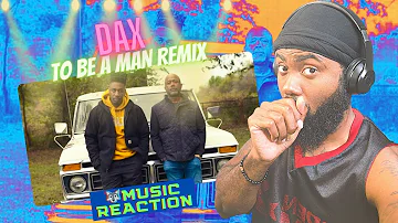 This Touched Souls | Dax - "To Be A Man" Remix (Feat. Darius Rucker) | BEST REACTION