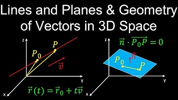 Lines and Planes, and Geometry of Vectors in 3D Space - Calculus 3