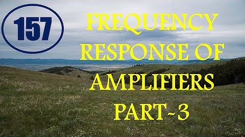 ElexCkts | Lecture-157 | Frequency Response of Amplifiers Part-3