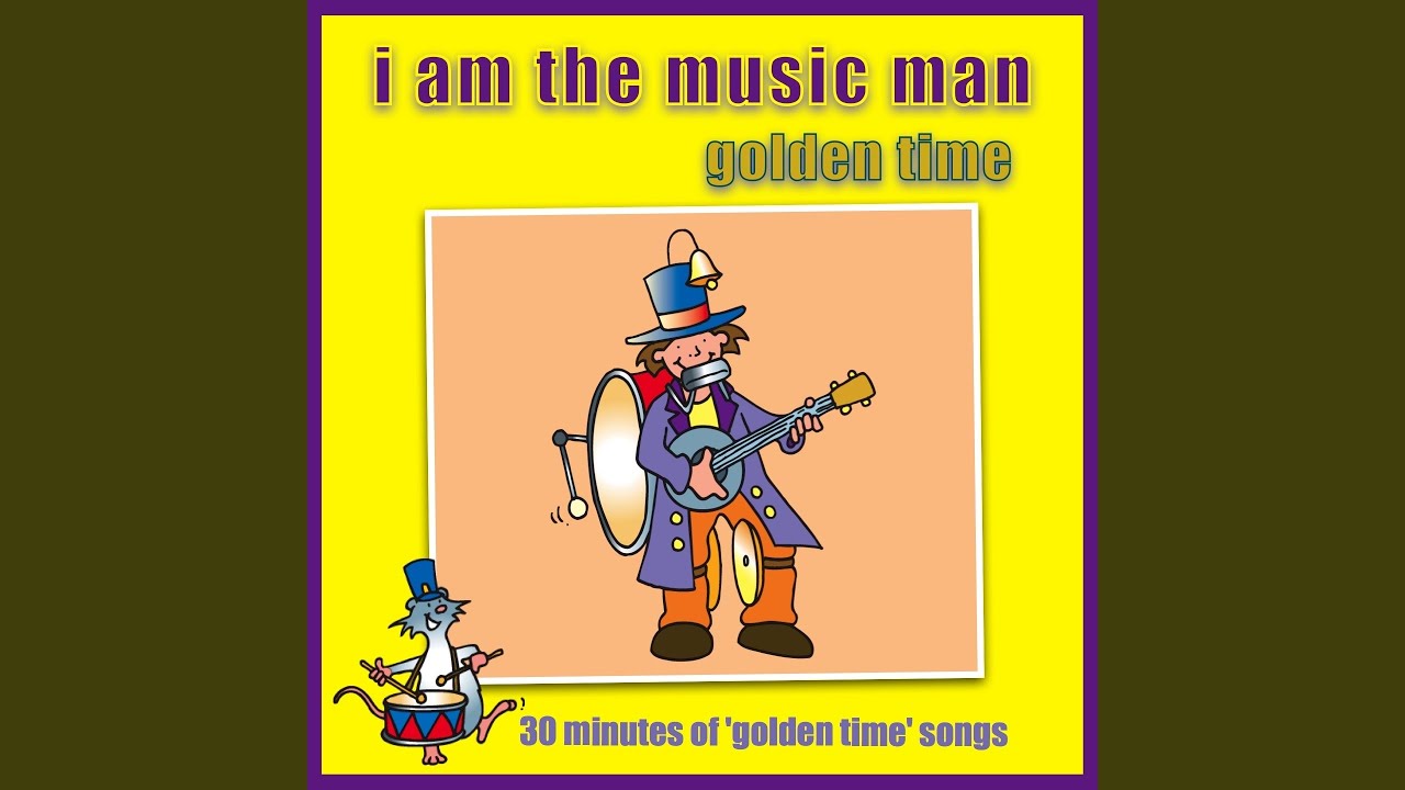 I Am The Music Man YouTube