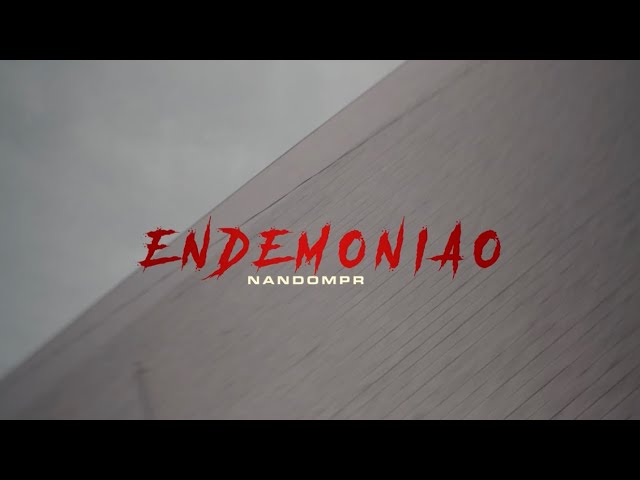 Watch ENDEMONIAO - NANDOMPR on YouTube Watch ENDEMONIAO - NANDOMPR on YouTube