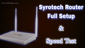 How to Setup Syrotech Router | Syrotech WiFi Password Change