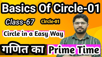 Basics of Circle-01 | Free Course For Mathematics | Maths By Abhinav Rajput