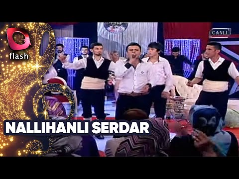 Nallıhanlı Serdar | Canlı Performans | Flash Tv | 02 Nisan 2012