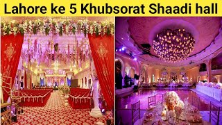 Top 5 Wedding hall in lahore | Lahore ke 5 Khubsorat shadi hall | Top Banquet hall in lahore