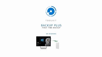 Toolkit for Windows - First Time Backup