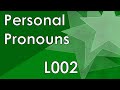 ESF100: Learning Esperanto - L002: Personal Pronouns