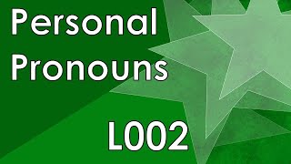 ESF100: Learning Esperanto – L002: Personal Pronouns