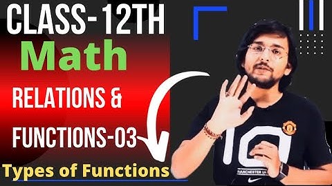 Class 12th Math|Relation & Functions-03|Pranav Pandey