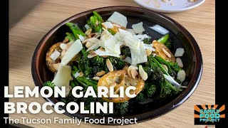 Lemon Garlic Broccolini