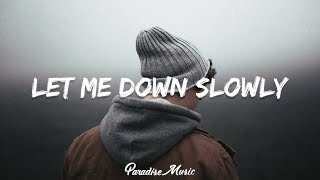 Alec Benjamin - Let Me Down Slowly (Lyrics) ft. Alessia Cara