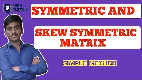 Symmetric and skew symmetric Matrix| matrices| NCRT class 12|