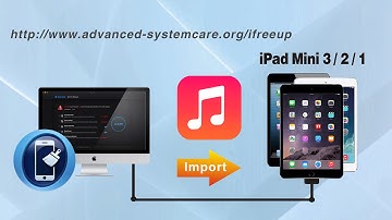 How to Import Music to iPad Mini 4/3/2/1 from Computer without iTunes by iFreeUp