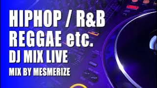 [HIPHOP R&B REGGAE etc.] DJ MIX LIVE #52
