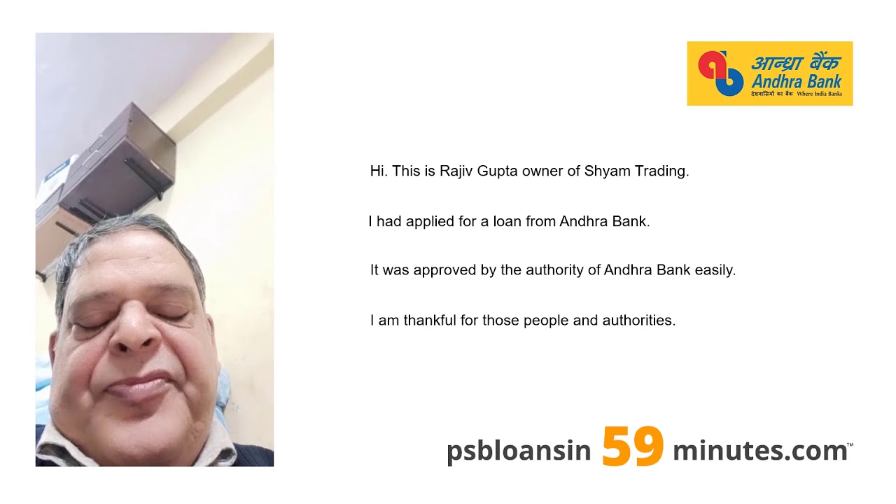 Andhra Bank  - MSME Loan in 59 Minutes - Customer Testimonials #20