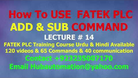 How to use fatek plc Data ADDITION & SUBTRACTION ADD & SUB COMMAND  urdu hindi lecture 14