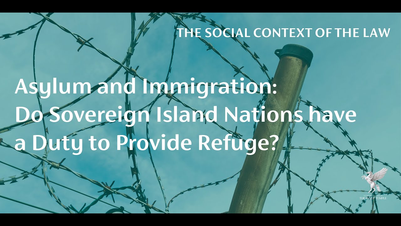 Asylum and Immigration Do Sovereign Island Nations have a Duty to