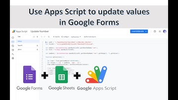 【Apps Script 101】อัพเดทค่าตัวเลขใน Google forms ด้วย Apps Script