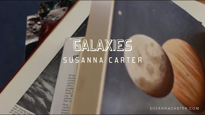 Galaxies (Official Lyric Video) - Susanna Carter