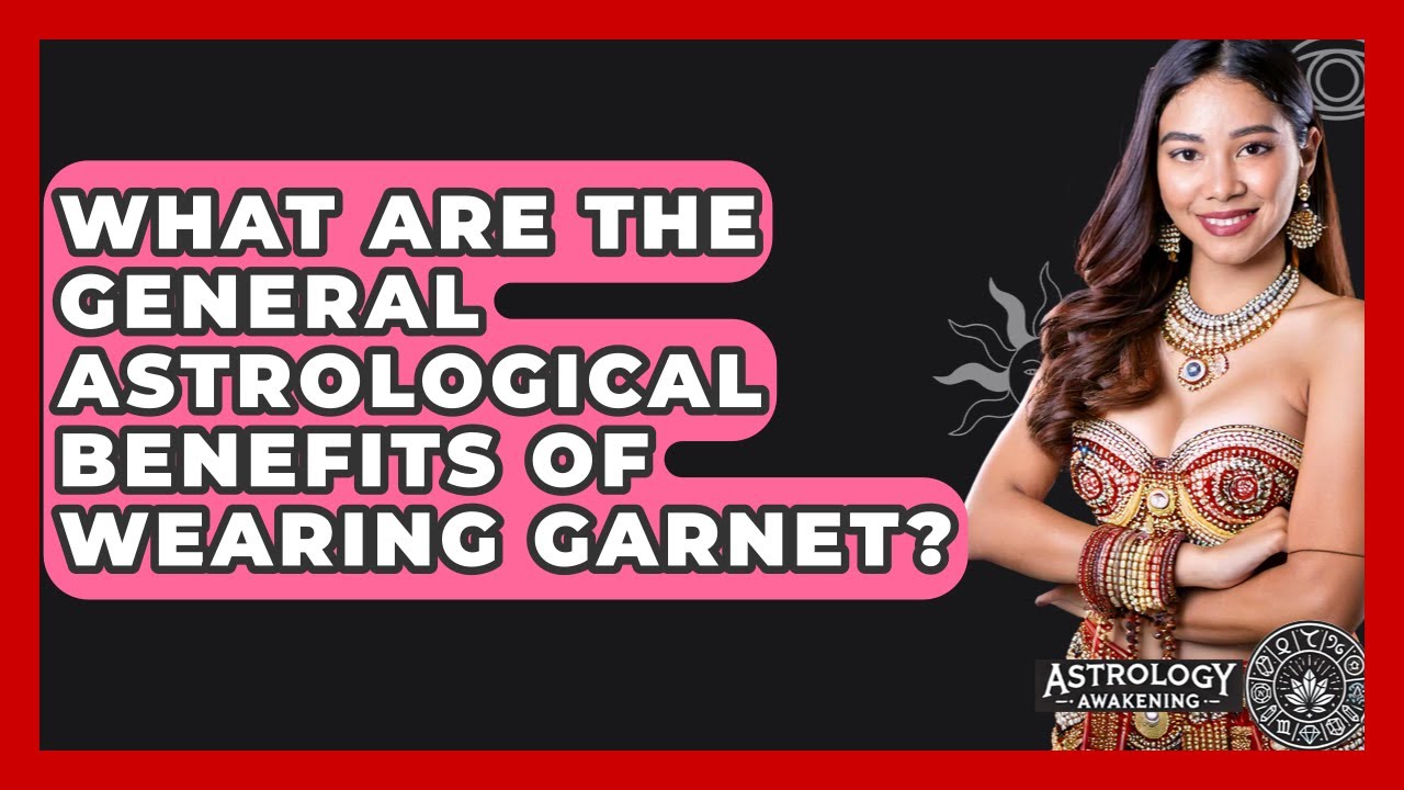 Wearing Garnet Benefits