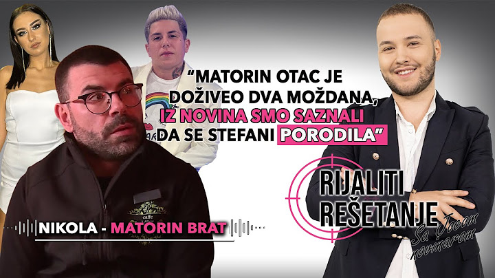 RIJALITI REŠETANJE! Matorin brat žestoko o Stefani: Sve o raskidu, trudnoći i smrti majke