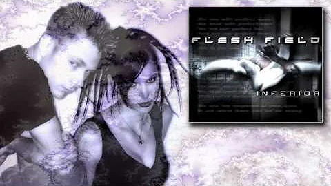 Flesh Field - Acidic - Descending World Mix