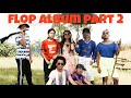 Mr i ralui haira flop album part 2