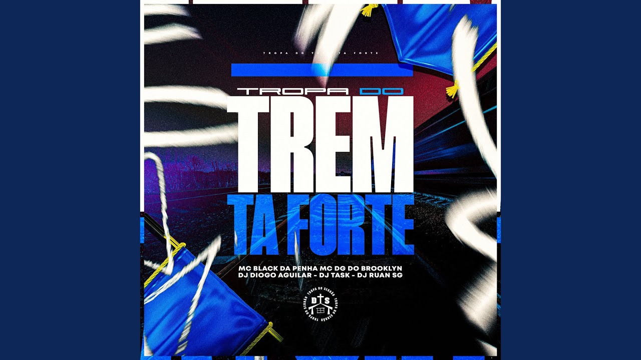 Tropa do Trem tá Forte