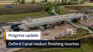 Information HS2 in Warwickshire: Giving the Oxford Canal viaduct its finishing touches Guide