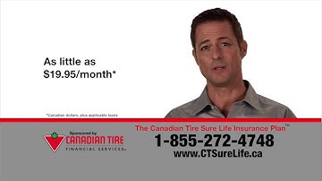 Canadian Tire Financial Services - CT Sure Life 60s