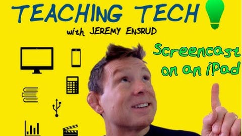Screencast from an iPad