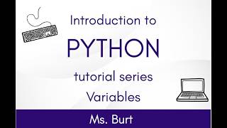 Python Tutorial Series Part 2 - Variables