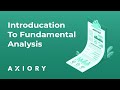 Introduction to the Fundamental Analysis. Axiory Academy Trading Webinar