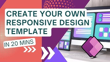 Starter Template for Responsive Power Apps (Design + Explained)