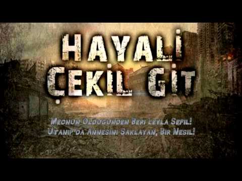 Hayali - Çekil Git