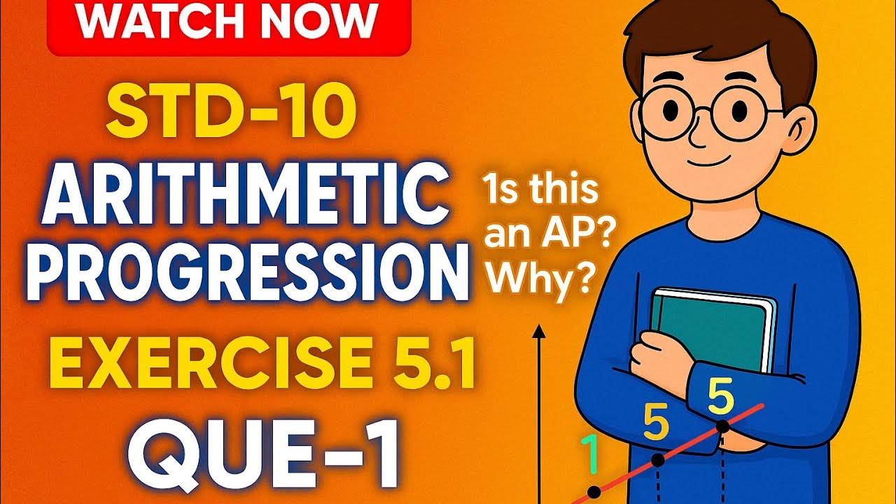 Std-10 Chap-5 Arithmetic Progression Example-1 Exercise - 5.1 Question ...