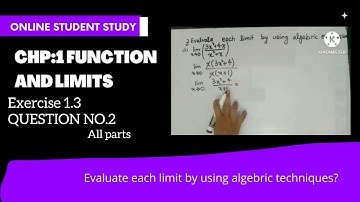 Evaluate each limit by using algebraic techniques | 2nd year Math | Question No 2 algebraic(i to ix)