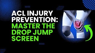 Why Screen Drop Vertical Jump  Test | ACL Prevention